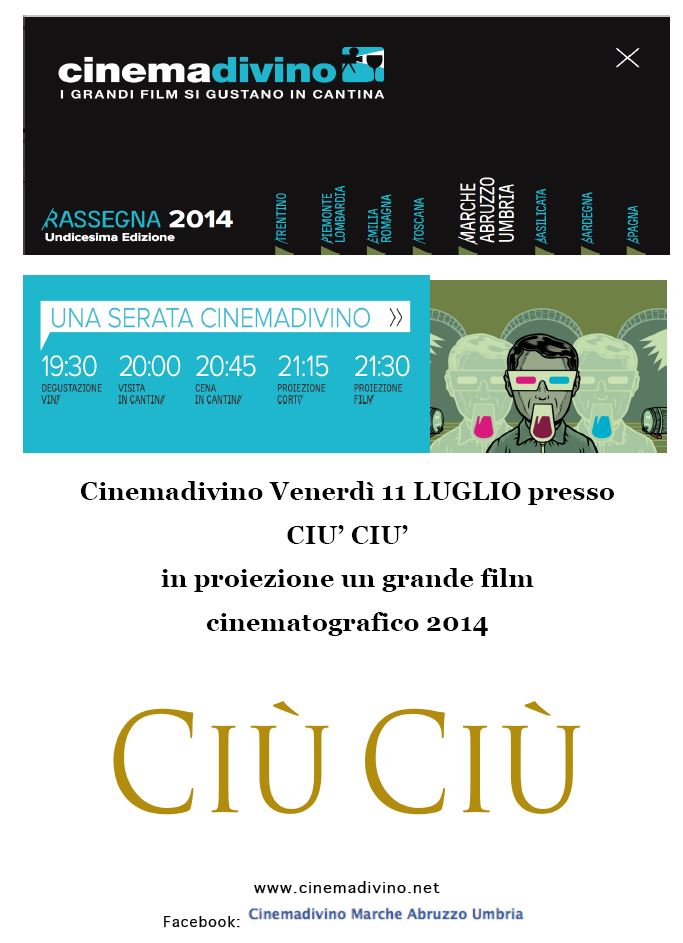 Cinemadivino: Ciù Ciù meets the cinema