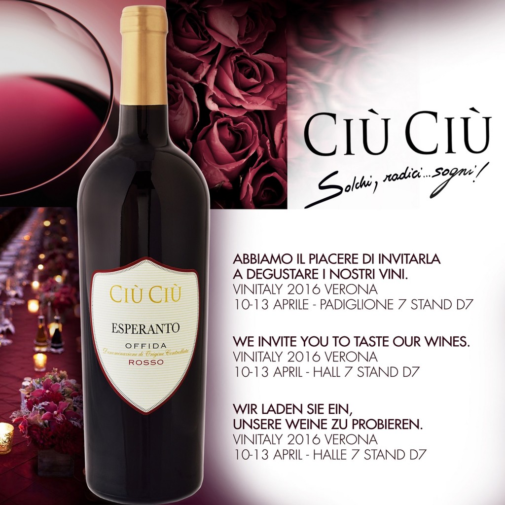 Ciù Ciù Winery at Vinitaly 2016 in Verona – April 10th-13th, 2016